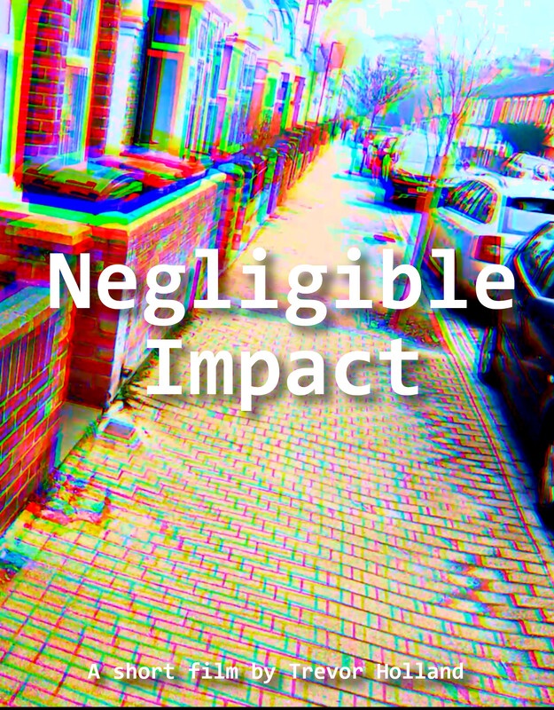 Negligible Impact - poster